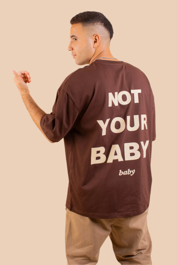 t-shirt Not Your Baby Tee